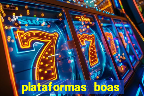 plataformas boas para jogar fortune tiger